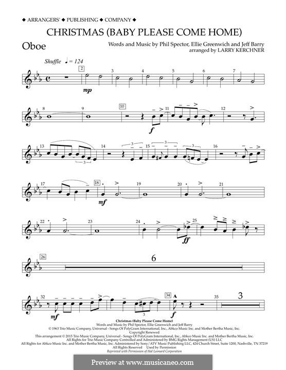 Christmas (Baby Please Come Home) arr. Larry Kerchner: Oboe part by Ellie Greenwich, Jeff Barry, Phil Spector
