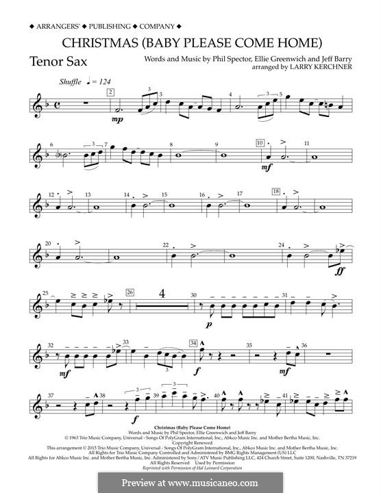 Christmas (Baby Please Come Home) arr. Larry Kerchner: Bb Tenor Saxophone part by Ellie Greenwich, Jeff Barry, Phil Spector