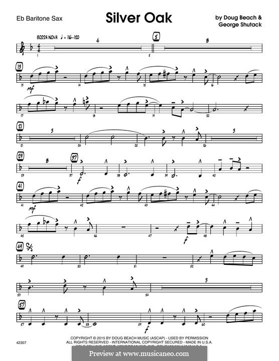 Silver Oak: Eb Baritone Saxophone part by Doug Beach, George Shutack