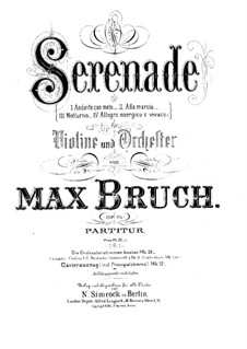 Serenade in A Minor, Op.75: For violin and piano – score, solo part by Max Bruch