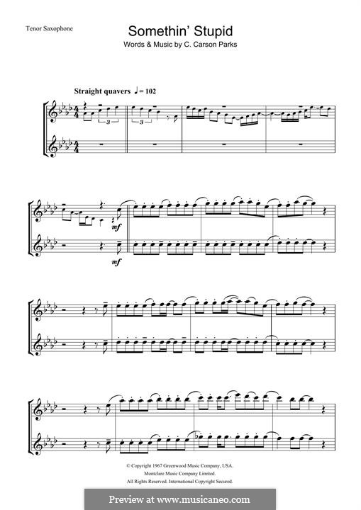 Somethin' Stupid (Frank Sinatra): For tenor saxophone by C. Carson Parks