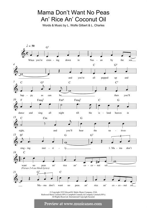 Mama Don't Want No Peas an' Rice an' Coconut Oil: For keyboard by L. Wolfe Gilbert, L. Charles