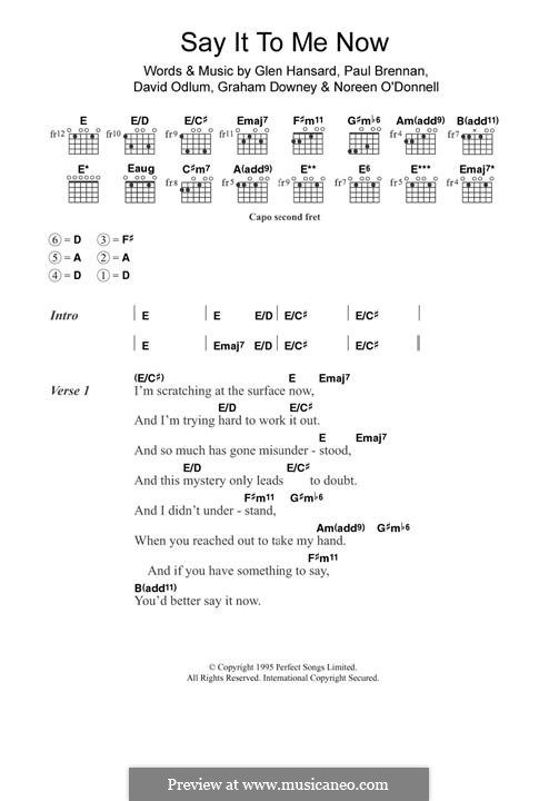 Say It to Me Now (from Once): For guitar by David Odlum, Glen Hansard, Graham Downey, Noreen O'Donnell, Paul Brennan