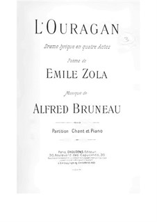 L'ouragan: For soloists, choir and piano by Alfred Bruneau