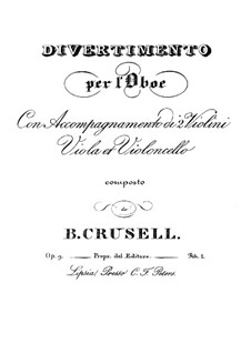 Divertissement for Oboe and Strings, Op.9: Divertissement for Oboe and Strings by Bernhard Henrik Crusell