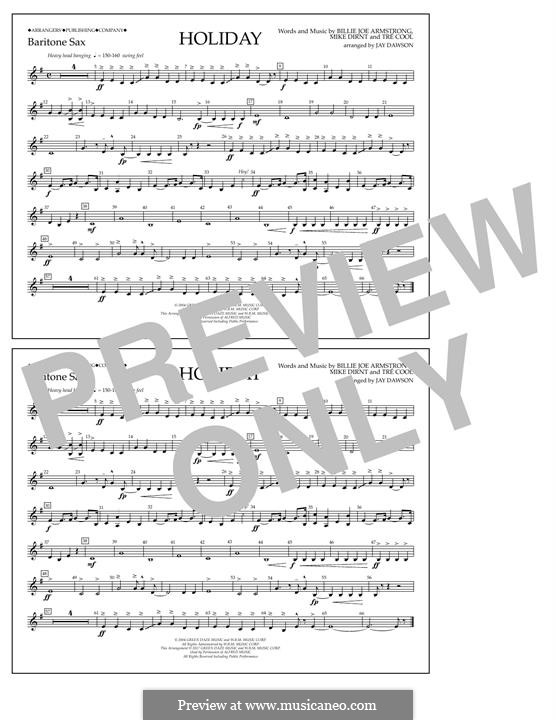 Holiday (Green Day): Eb Baritone Sax part by Billie Joe Armstrong, Tré Cool, Michael Pritchard