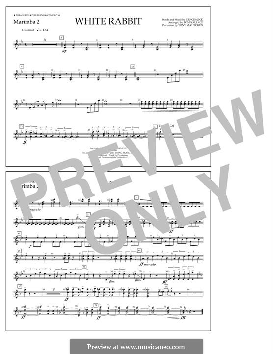White Rabbit (Marching Band version): Marimba 2 part by Grace Slick