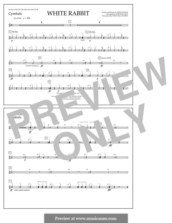 White Rabbit (Marching Band version): Cymbals part by Grace Slick