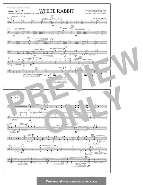 White Rabbit (Marching Band version): Aux. Perc.2 part by Grace Slick