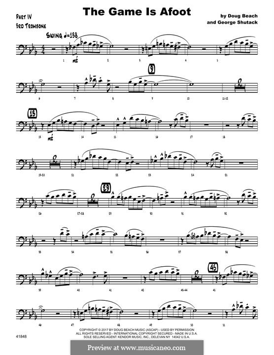The Game is Afoot: 3rd Trombone part by Doug Beach