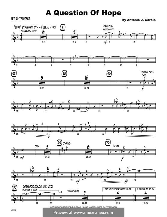 A Question of Hope: 1st Bb Trumpet part by Antonio J. Garcia