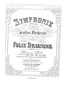 Symphony No.2, Op.25: First part, Second part by Felix Draeseke