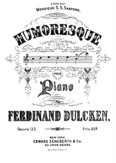 Humoresque for Piano, Op.133: Humoresque for Piano by Ferdinand Dulcken