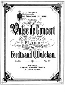 Concert Waltz for Piano, Op.136: Concert Waltz for Piano by Ferdinand Dulcken