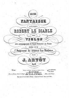 Grand Fantasia on Themes from 'Robert the Devil' by G. Meyerbeer , Op.19: Solo part by Alexandre Joseph Artôt