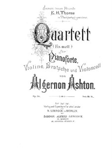 Piano Quartet in F Sharp Minor, Op.34: Piano Quartet in F Sharp Minor by Algernon Ashton