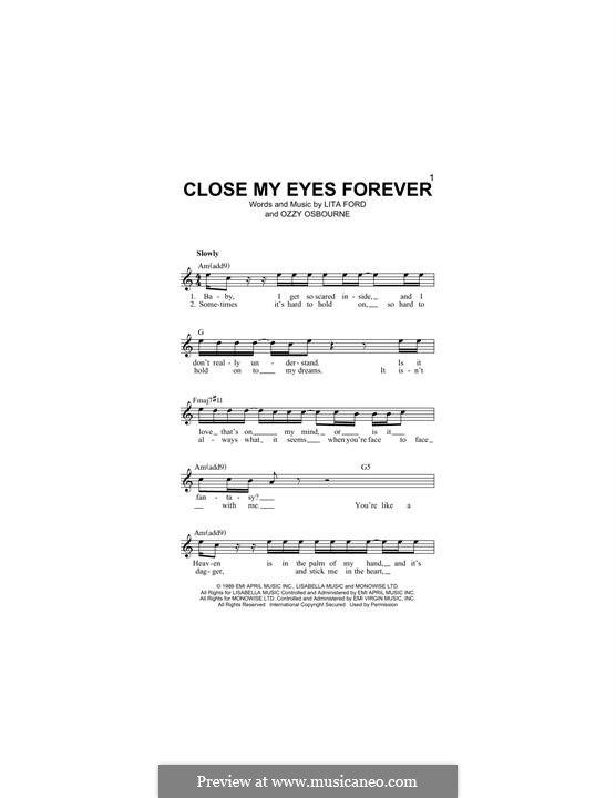 Close My Eyes Forever (Ozzy Osbourne with Lita Ford): For keyboard by Ozzy Osbourne