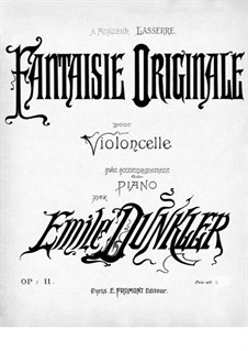 Original Fantasia for Cello and Piano, Op.11: Cello part by Emile Dunkler
