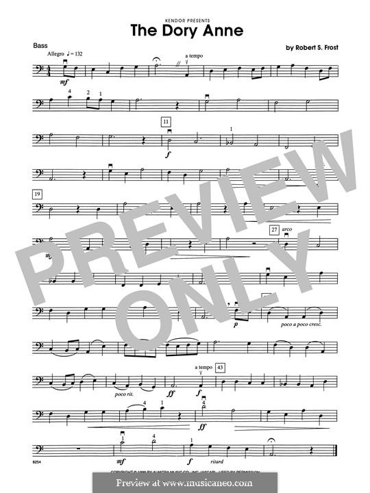 The Dory Anne: Bass part by Robert S. Frost