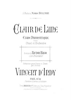 Clair de lune, Op.13: Clair de lune by Vincent d' Indy