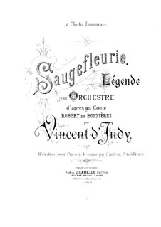 Saugefleurie, Op.21: For piano four hands by Vincent d' Indy