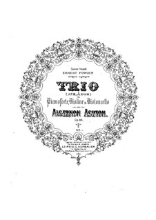 Piano Trio No.2 in A Major, Op.88: Full score, parts by Algernon Ashton