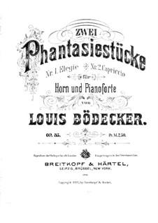 Two Fantastic Pieces for French Horn and Piano, Op.35: Score by Louis Bödecker