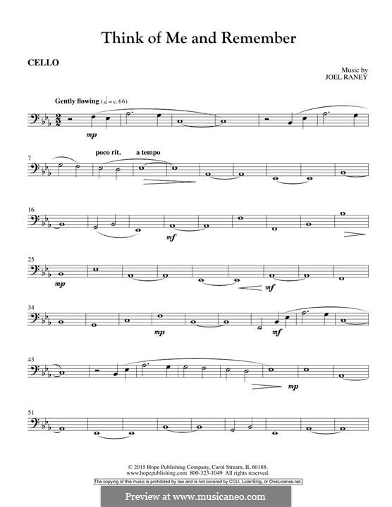 Think of Me and Remember: Cello part by Joel Raney