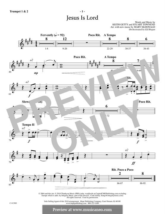 Jesus is Lord: Bb Trumpet 1 & 2 part by Keith Getty, Stuart Townend