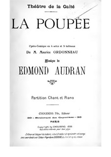 La Poupée (The Doll): Acts I-II. Arrangement for voices and piano by Edmond Audran