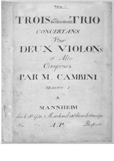 Three Concert Trios for Two Violins and Viola: Three Concert Trios for Two Violins and Viola by Giuseppe Maria Cambini