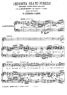 Bendita sea tu Pureza: For voice and piano (or organ) by Cándido Candi