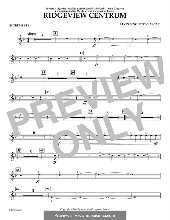 Ridgeview Centrum: Bb Trumpet 1 part by Alvin Singleton