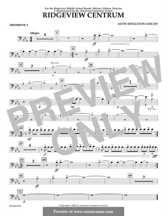 Ridgeview Centrum: Trombone 1 part by Alvin Singleton