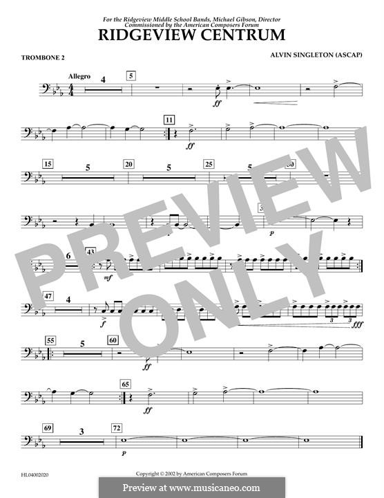 Ridgeview Centrum: Trombone 2 part by Alvin Singleton