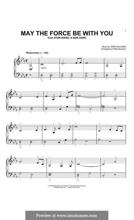 May the Force be with You (from Star Wars: A New Hope): For piano by John Williams