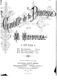 Gavotte de la princesse, for Piano, Op.334: Gavotte de la princesse, for Piano by Alphons Czibulka