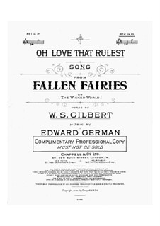 Fallen Fairies: Oh Love That Rulest, for Voice and Piano by Edward German