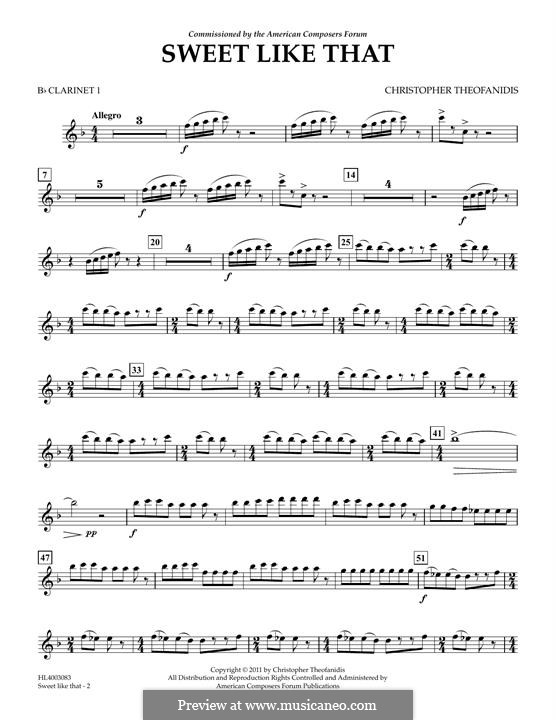 Sweet like that: Bb Clarinet 1 part by Christopher Theofanidis