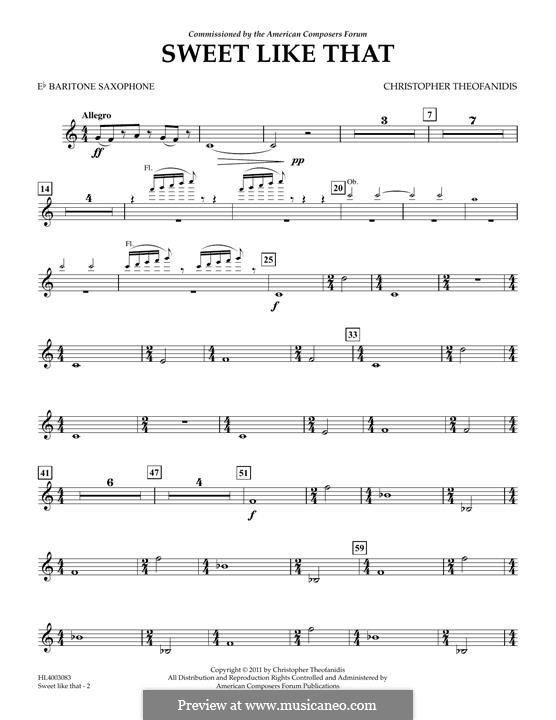 Sweet like that: Eb Baritone Saxophone part by Christopher Theofanidis