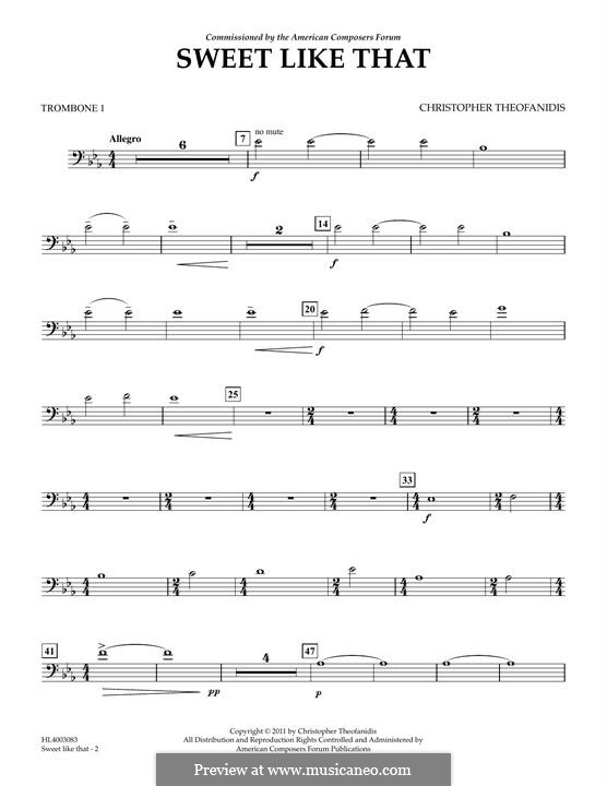 Sweet like that: Trombone 1 part by Christopher Theofanidis