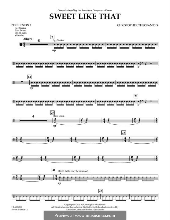 Sweet like that: Percussion III part by Christopher Theofanidis