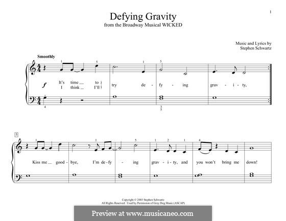 Defying Gravity (from the Broadway Musical Wicked): For piano by Stephen Schwartz