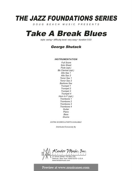Take a Break Blues: Full Score by George Shutack