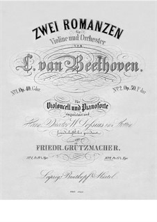 Romance for Violin and Orchestra No.2 in F Major, Op.50: Version for cello and piano by Ludwig van Beethoven