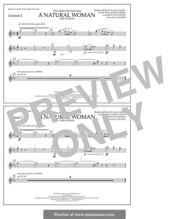 (You Make Me Feel Like) A Natural Woman (Pre-Opener) Aretha Franklin: Clarinet 2 part by Carole King, Gerry Goffin, Jerry Wexler