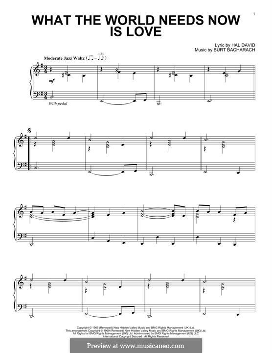 What the World Needs Now Is Love: For piano by Burt Bacharach
