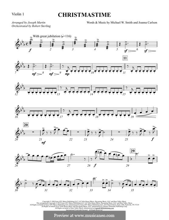 Christmastime: Violin 1 part by Joanna Carlson, Michael W. Smith