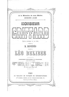 Maître Griffard: Maître Griffard by Léo Delibes