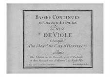Pieces for Viola da gamba and Basso Continuo: Book II – basso continuo part by Louis de Caix d'Hervelois